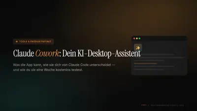 Claude Cowork: Was die Desktop-App kann und wie du sie kostenlos testest