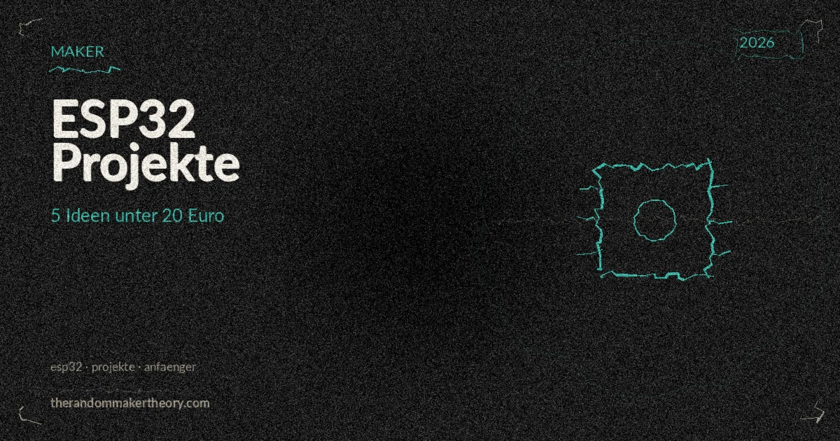 ESP32 Projekte fuer Anfaenger: 5 Ideen unter 20 Euro
