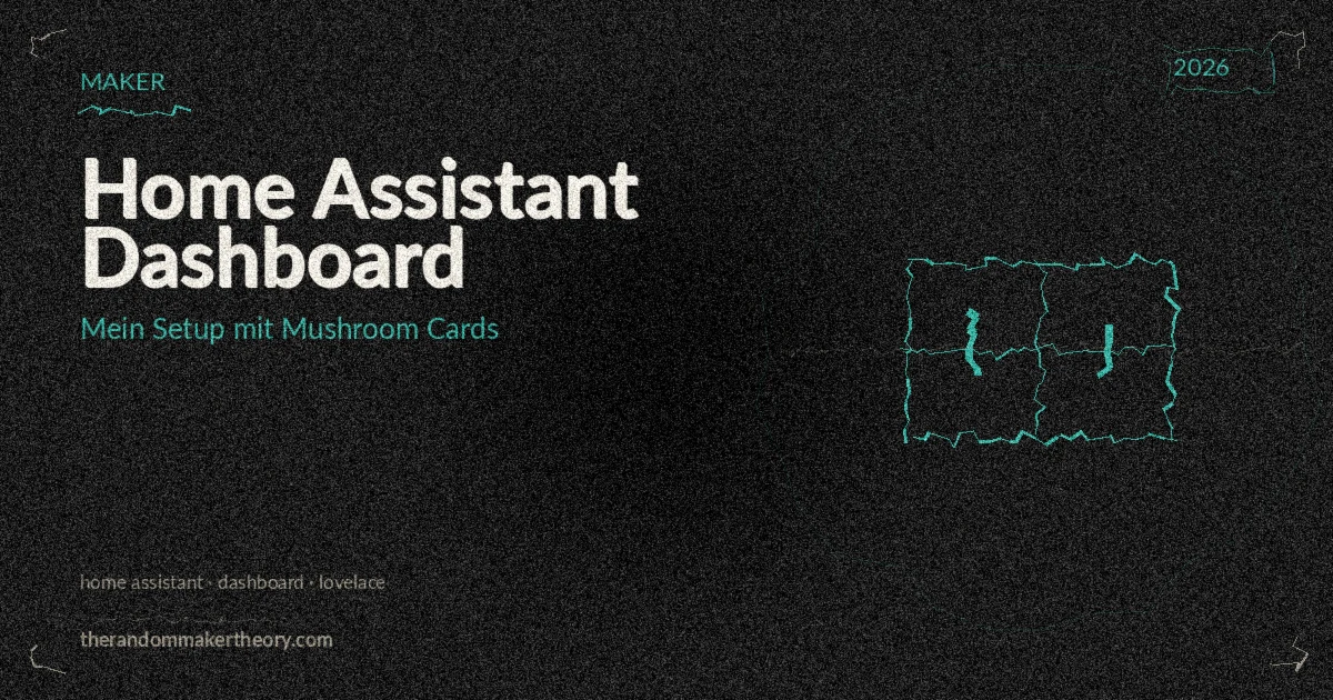 Home Assistant Dashboard: Mein Setup mit Mushroom Cards