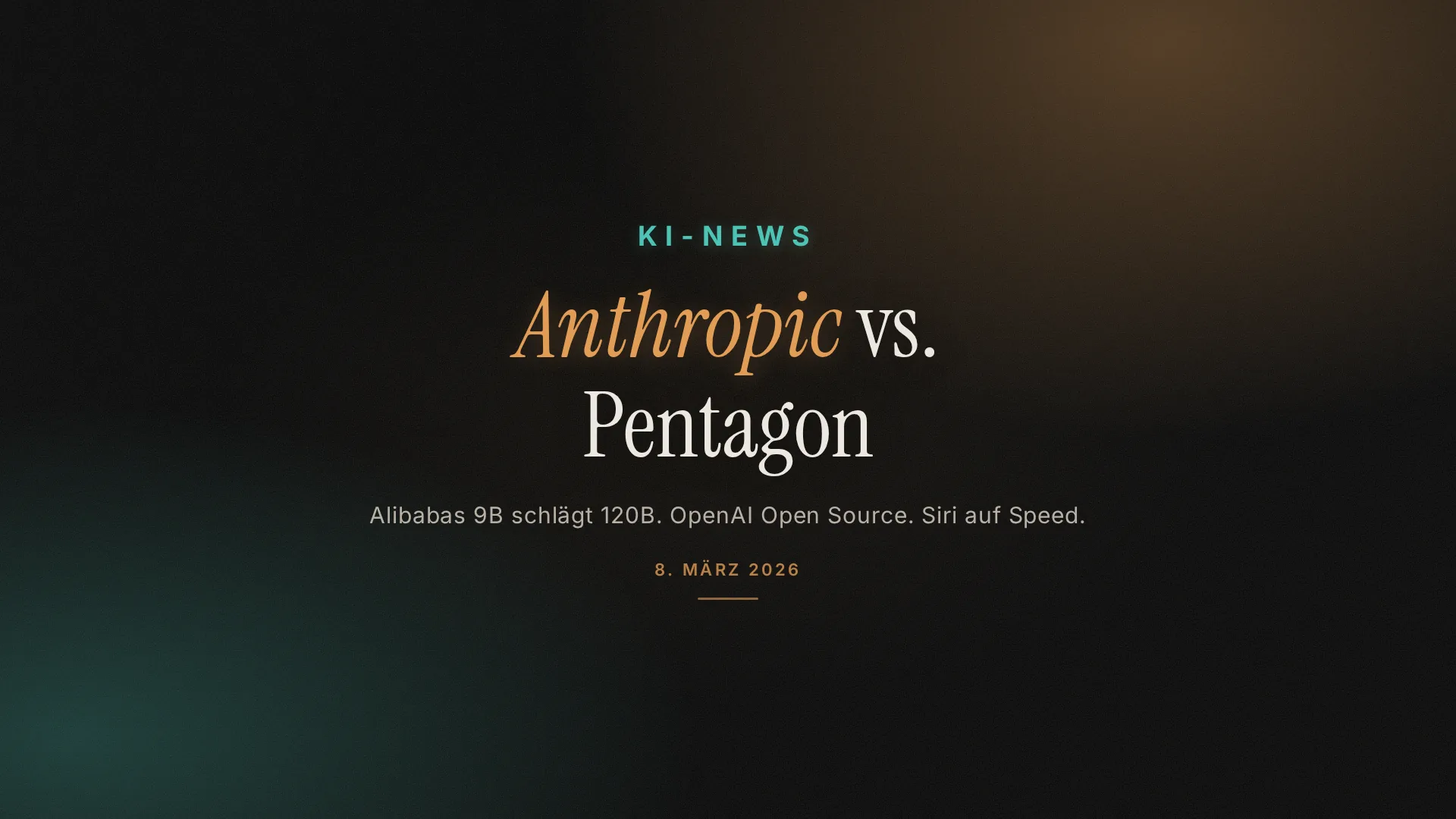 KI-News 8. März: Anthropic vs. Pentagon